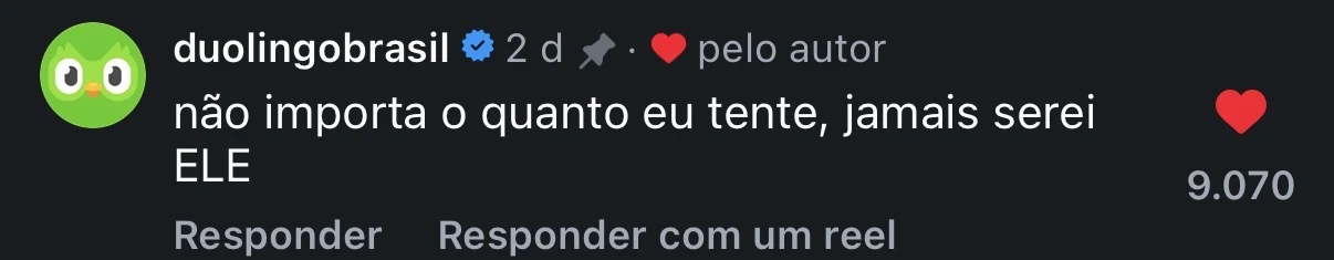 Comentário de @duolingobrasil no perfil @vilaogru